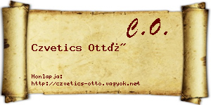 Czvetics Ottó névjegykártya